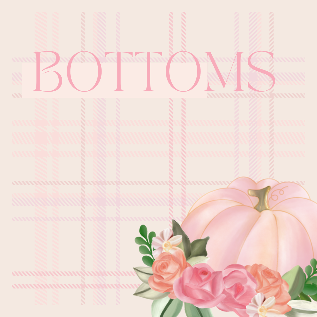 Bottoms