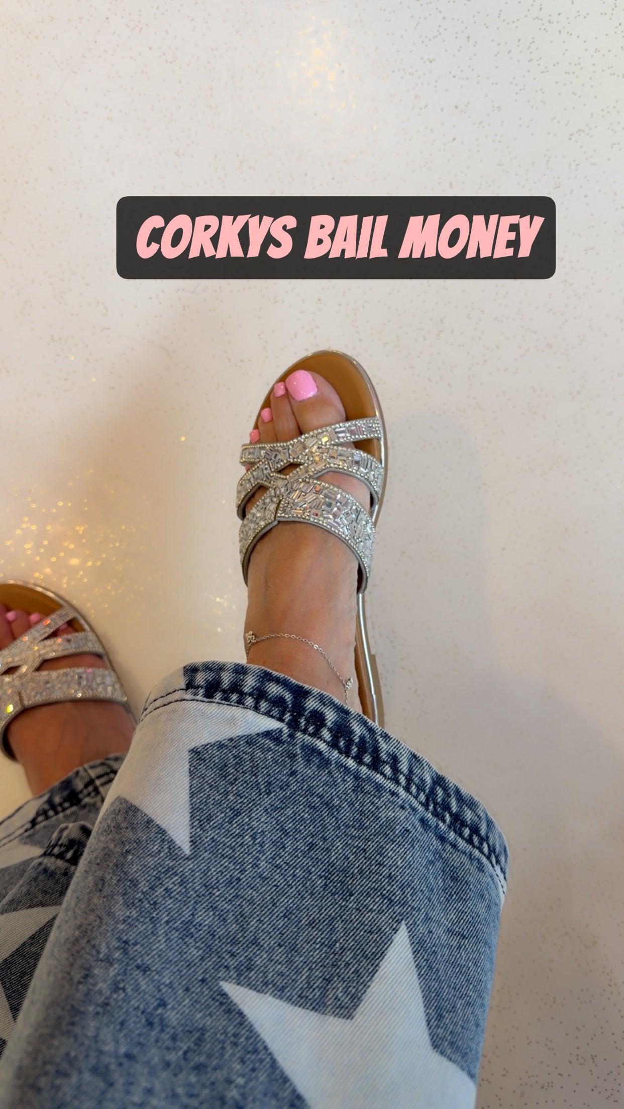 Corkys Hey Girl Bail Money